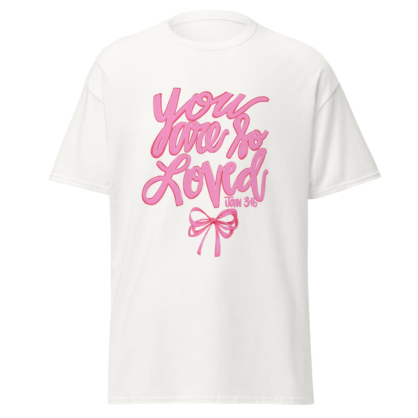 YOU ARE SO LOVED T-SHIRT