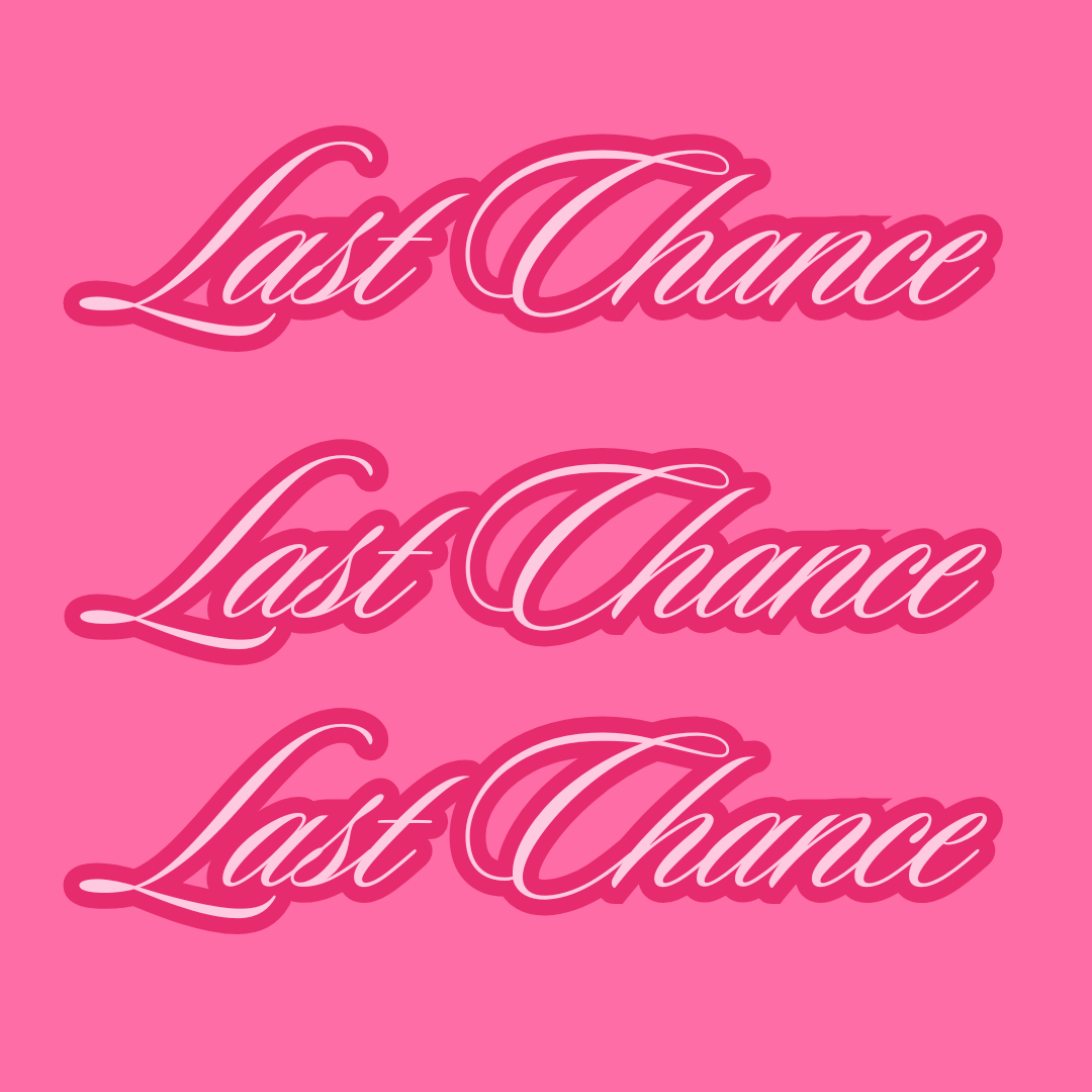 LAST CHANCE