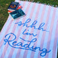 SHHH I’M READING BEACH TOWEL