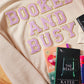 BOOKED AND BUSY PATCH CREWNECK