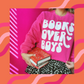 BOOKS OVER BOYS CREWNECK