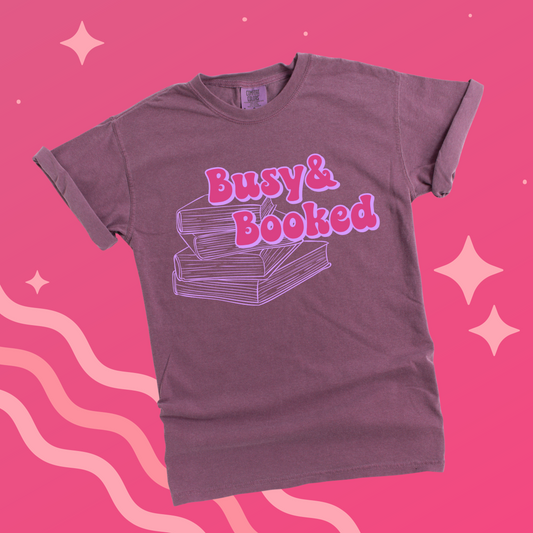 BUSY & BOOKED TEE