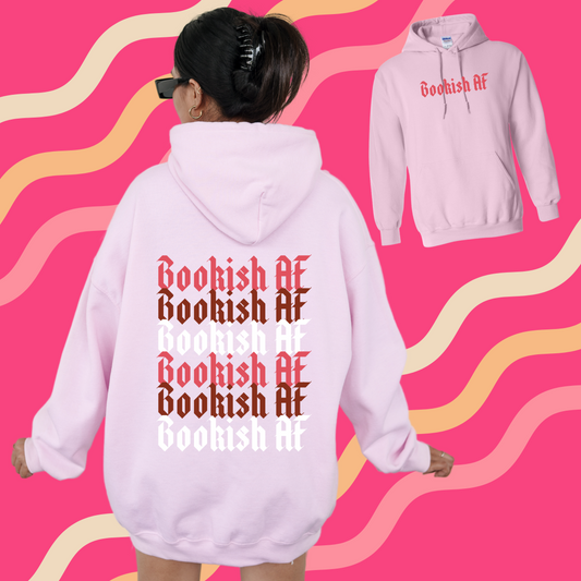 BOOKISH AF HOODIE