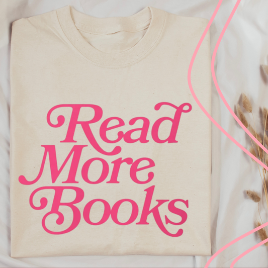 PINK INK READ MORE BOOKS T-SHIRT