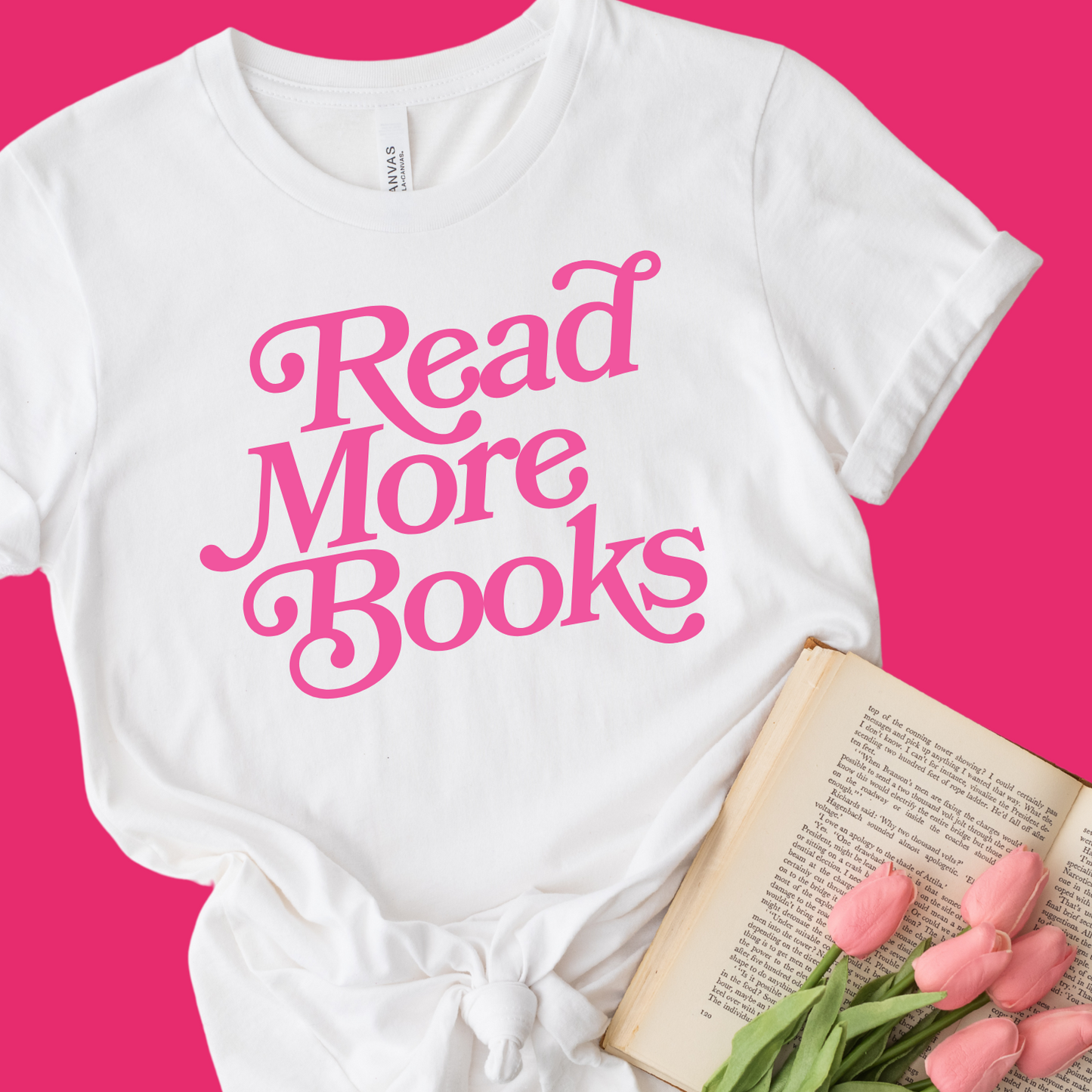BUBBLE GUM PINK READ MORE BOOKS TEE