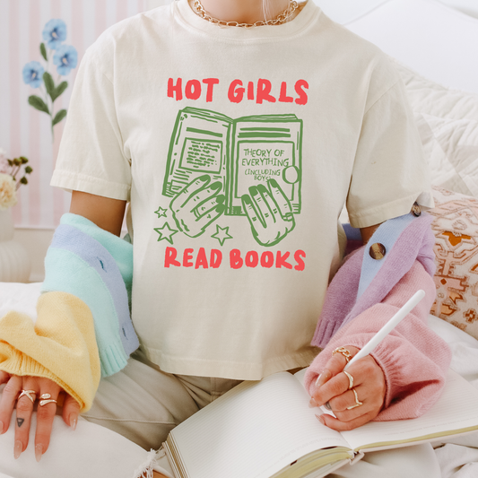 HOT GIRLS READ BOOKS COMFORT COLOR TEE