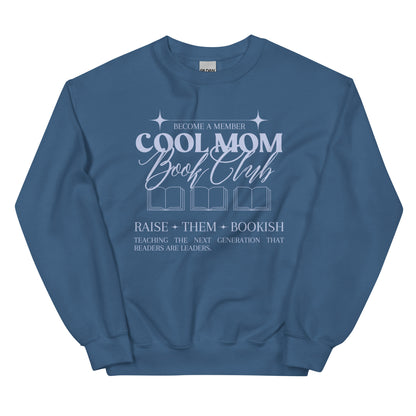 COOL MOM BOOK CLUB CREWNECK