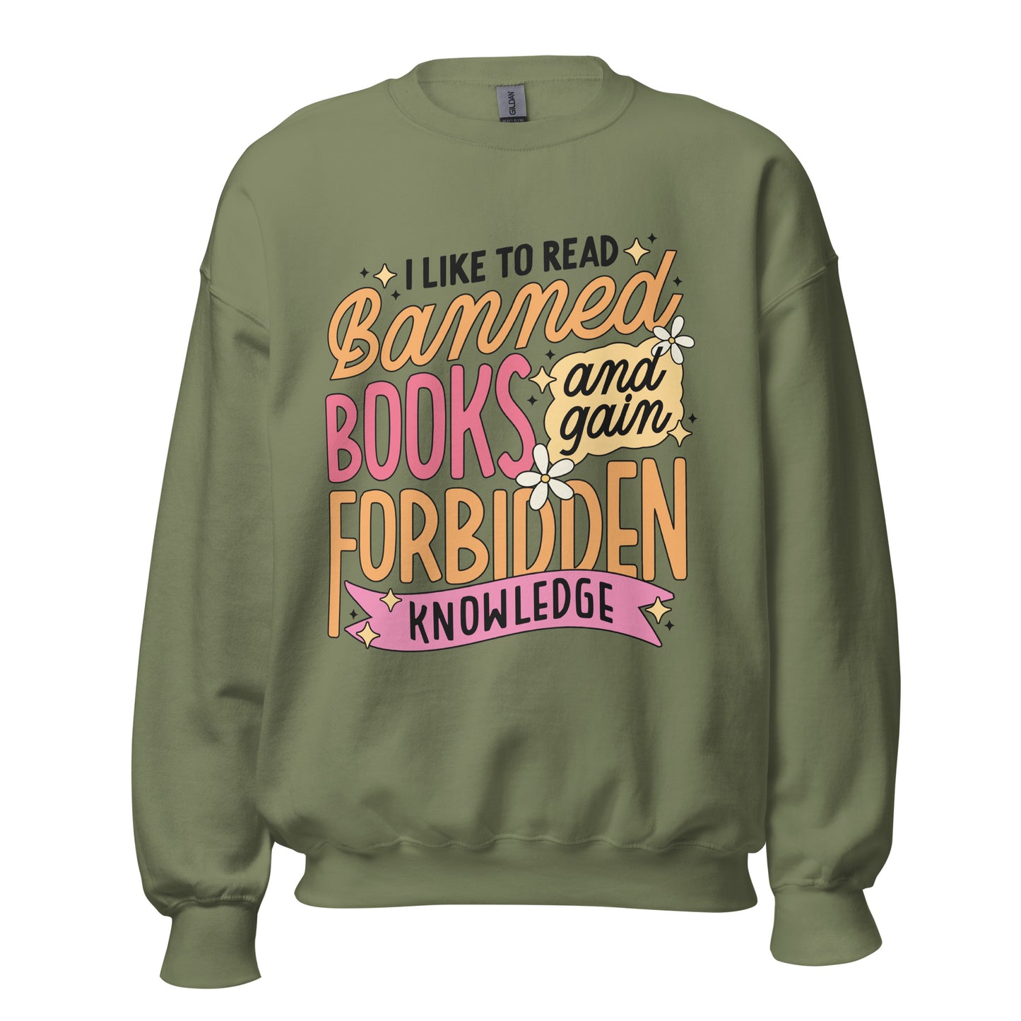 I LIKE TO READ BANNED BOOKS CREWNECK