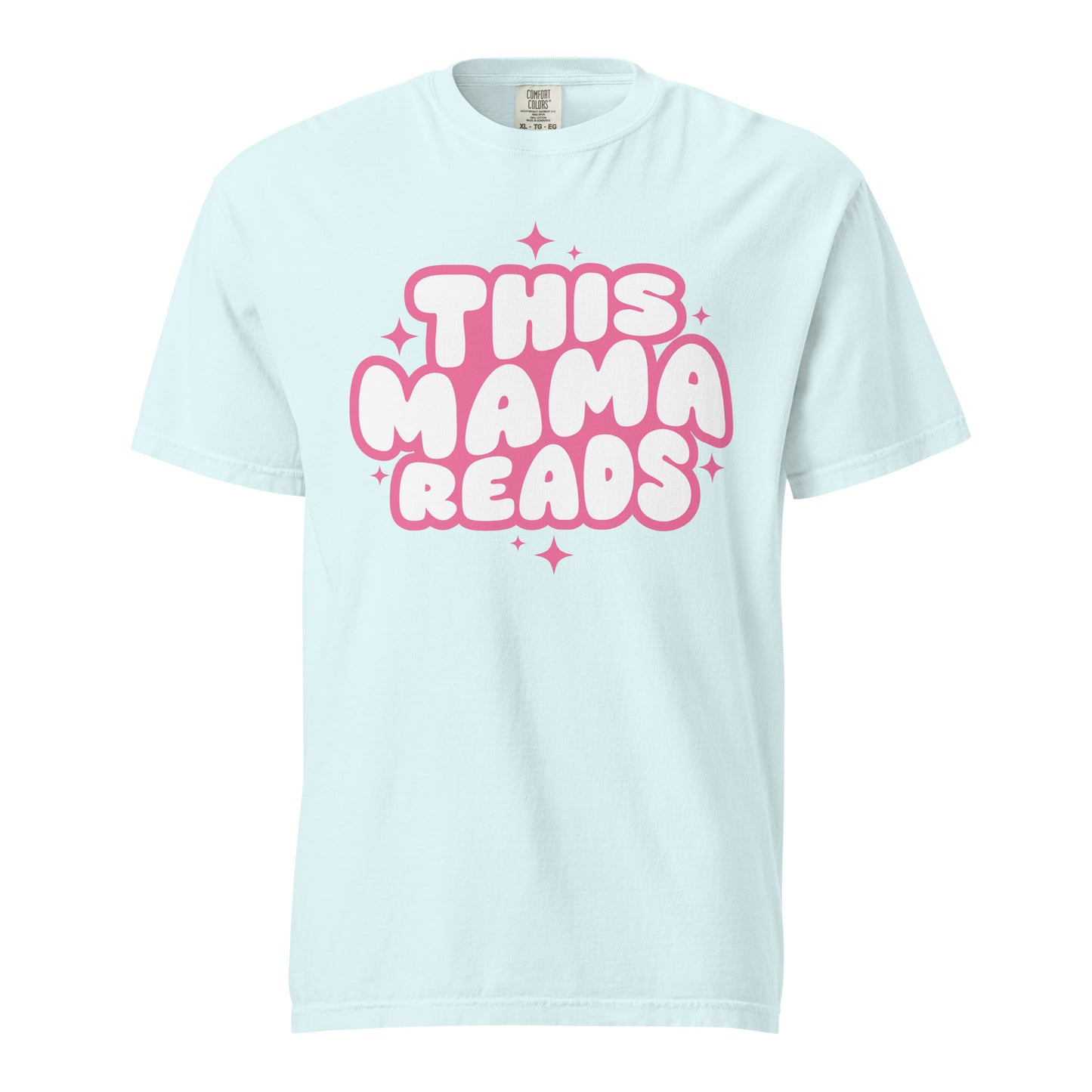 THIS MAMA READS COMFORT COLOR TEE