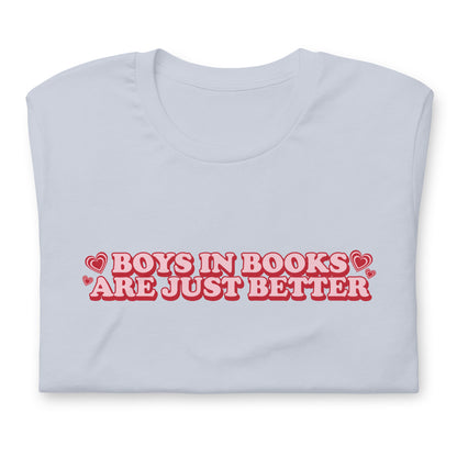 BOYS IN BOOKS ARE JUST BETTER TEE