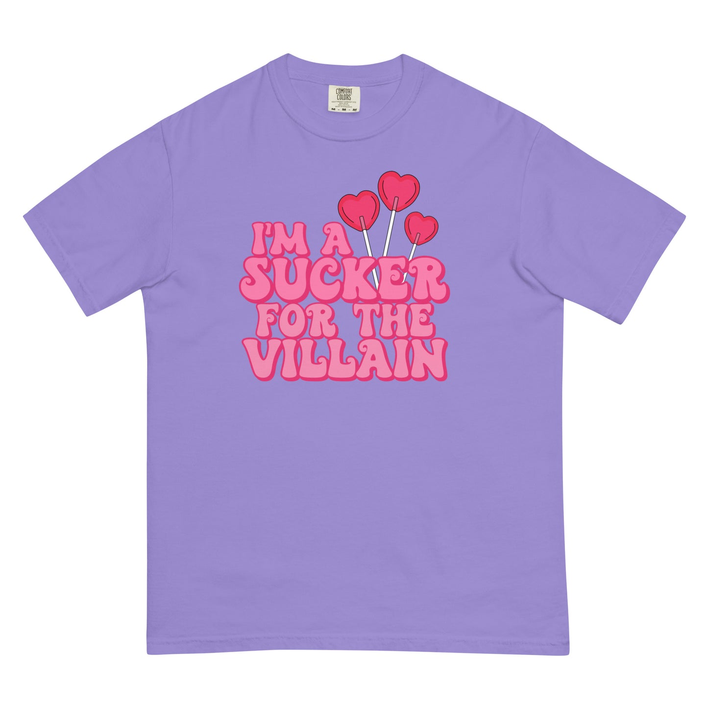 I'M A SUCKER FOR THE VILLAIN T-SHIRT