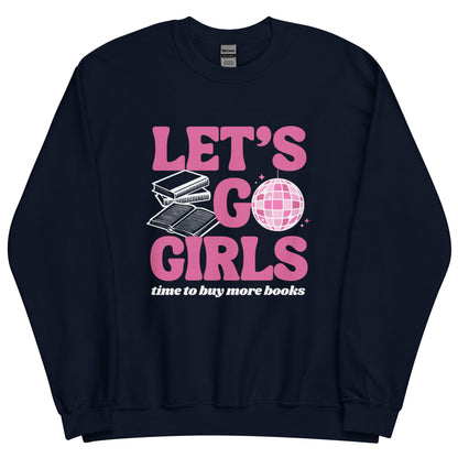 LET'S GO GIRLS CREWNECK