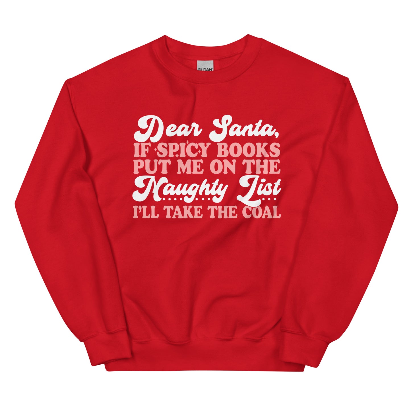 DEAR SANTA RED CREWNECK